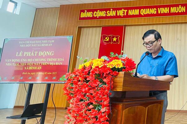 Bình An tổ chức Lễ phát động “Chung tay xóa nhà tạm, nhà dột nát” trên địa bàn xã.